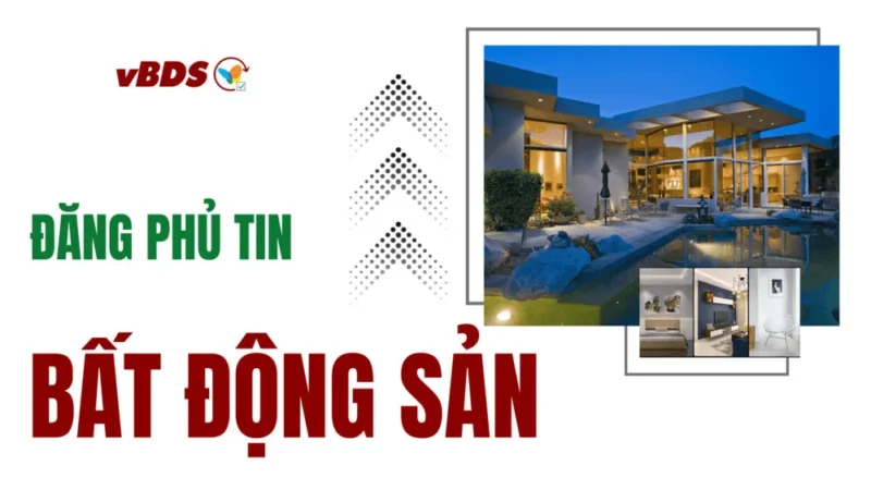 Phủ tin Bất Động sản là gì? Tại sao cần phủ tin?