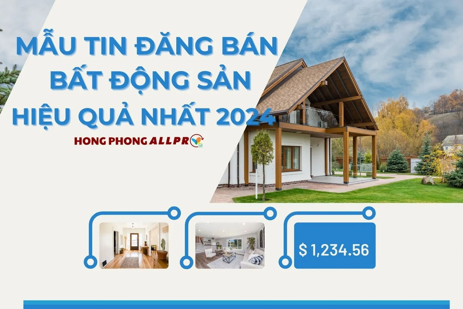 Mẫu Tin Đăng Bán Bất Động Sản Hiệu Quả Nhất 2024